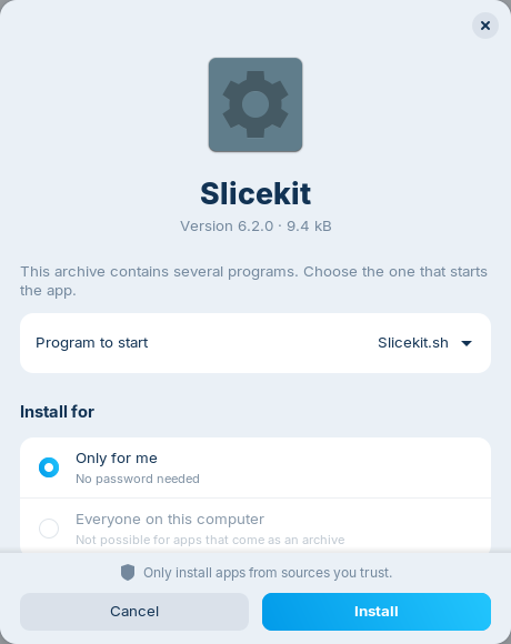 Install dialog for an app from an archive, where you choose the program that starts the app.